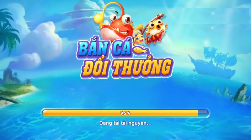 Chinh phá»¥c báº¯n cÃ¡ Äƒn tiá»n tháº­t cá»±c háº¥p dáº«n