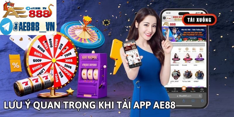 Lưu ý quan trọng khi tải app Anhem888